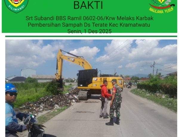 Babinsa Koramil 0602-06/Kramatwatu Kodim 0602/Serang dan Muspika Kramatwatu Gelar Pembersihan Lingkungan